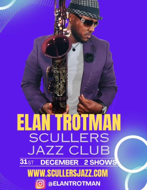 RING IN THE NEW YEAR WITH ELAN TROTMAN!  Poster