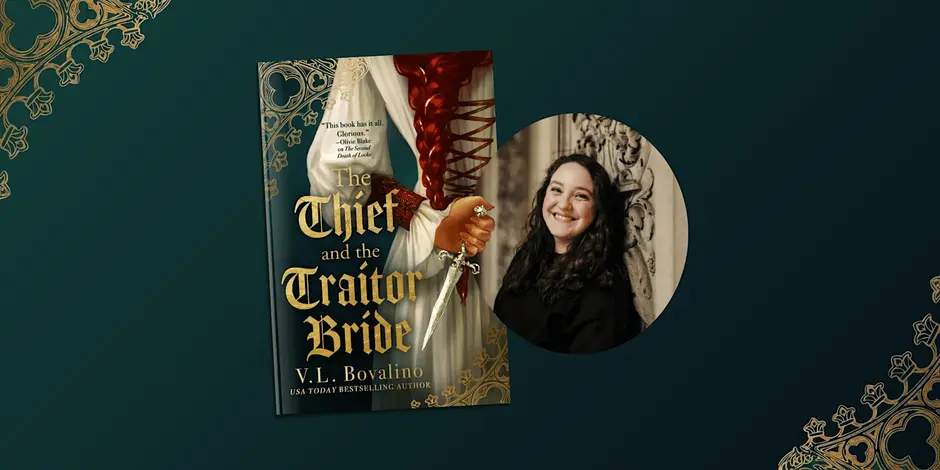 The Thief and the Traitor Bride Book Bash with V.L. Bovalino