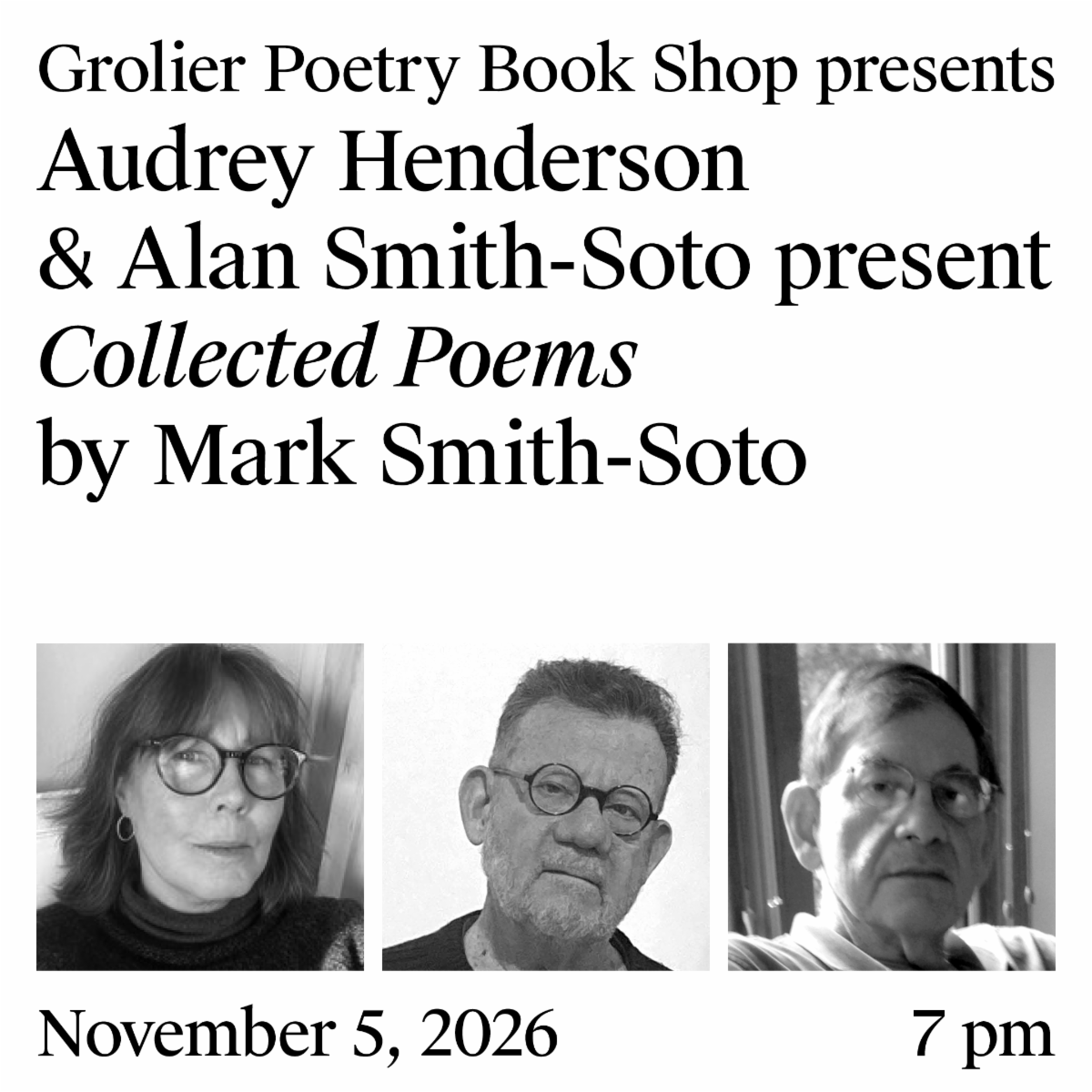 Audrey Henderson and Alan Smith Soto present Collected Poems by Mark Smith-Soto