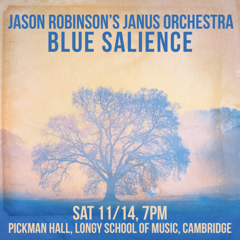 Jason Robinson’s Janus Orchestra | Blue Salience: For Yusuf Lateef