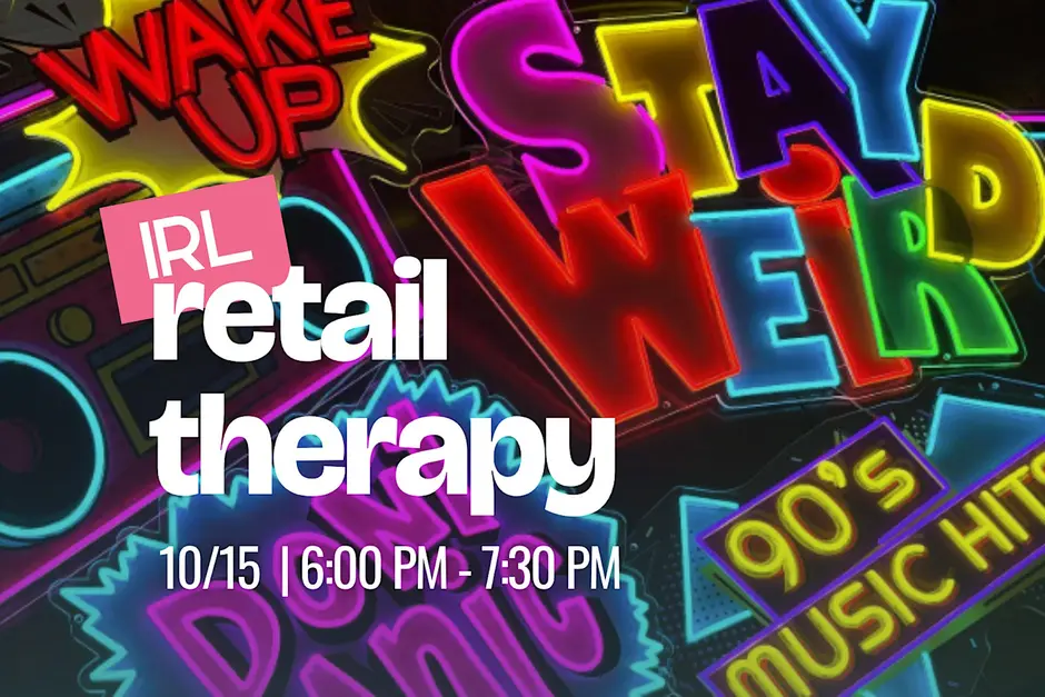 Retail Therapy // The Game On Edition // Powered by UpNext